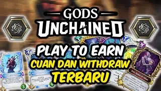 Update Cara Cuan dan Tutorial Withdraw Terbaru Game NFT Gods Unchained