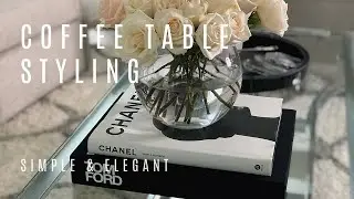 Coffee Table Styling| Simple and Elegant Home Decor