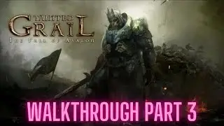 TAINTED GRAIL Fall of Avalon Part 3|Long Play|No commentary