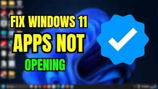 Fix Windows 11 Apps Not Opening/Crashing: Easy Solutions