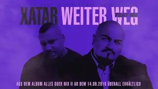 XATAR feat. NU - WEITER WEG (Slowed + Reverb)