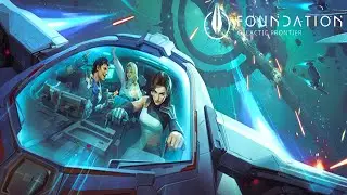 Foundation: Galactic Frontier Gameplay