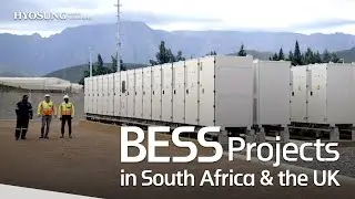Transforming Energy Futures: BESS Projects in South Africa & the UK