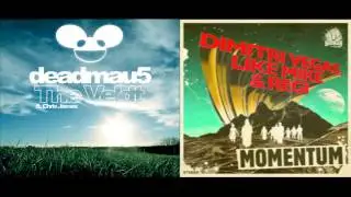 Dimitri Vegas, Like Mike & Regi Vs Deadmau5 & Chris James - The Veldt Momentum (R3nder Dj's Mashup)