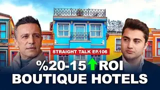 Best Investment Segment in Istanbul | Buildings&Hotels | STRAIGHT TALK EP.106