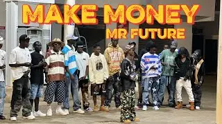 Mr Future - Make Money (Official Music Video)
