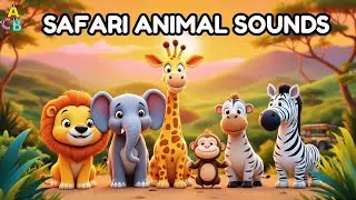 Safari Animal Sounds Song |  Animal Sounds for Kids l Fun Jungle Song for Children l Nursery Rhyme
