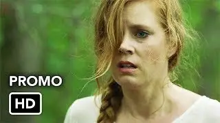 Sharp Objects 1x05 Promo 