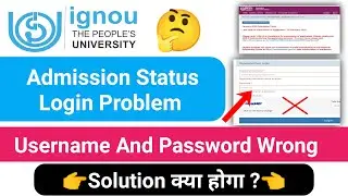 IGNOU Admission Login Problem 2025 | IGNOU Admission Problem Solution | IGNOU Admission January 2025