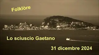 Lo sciuscio Gaetano 31 dicembre 2024 hd