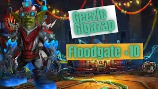 Boss Bites: Geezle Gigazap +10 Floodgate