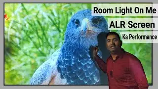 Room Light On Me ALR Screen Ka Performance / ALR Projector Screen 
