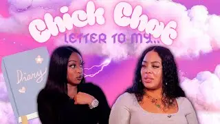 Chick Chat |  Letter To My ....| The Girls Final words To the Haters |