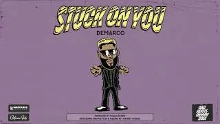Demarco - 'Stuck On You' - Cali Roots Riddim 2021 (Produced by Collie Buddz)