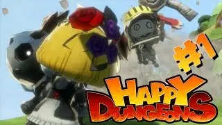 Lets Get Silly! | Happy Dungeons - #1