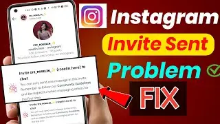 instagram invite sent problem | instagram invite message problem | Instagram invite Sent Problem