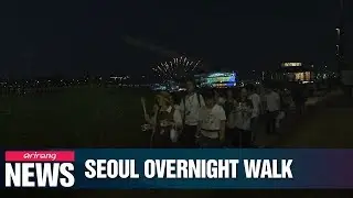 Seoul's Hangang Night Walk 42K to offer overnight walk along river
