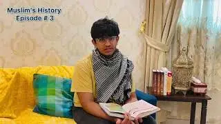 Muslim&rsquo;s history episode # 3 💖 #islamichistory #muslimheroes #islamic #history