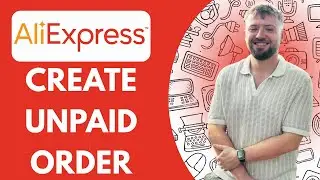 How to Make Order on Aliexpress Without Payment | Create Unpaid Order (2025)