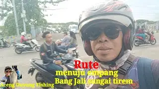 RUTE Menuju ‼️ empang bang jali sungai tirem marunda