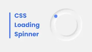 Neumorphism Loading Spinner in HTML & CSS | CSS Animations