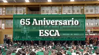 VLOG | 65 Aniversario ESCA 2025