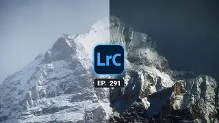 Editing a Contrast-Rich Mountain Photo with Adobe Lightroom Classic | QE #291