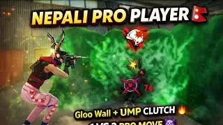 Gloo Wall + UMP PRO MOVE 🔥 | Nepali Pro Player 🇳🇵 | Free Fire