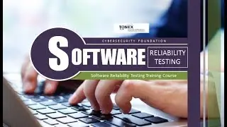 Software reliability testing training course information - Tonex Training