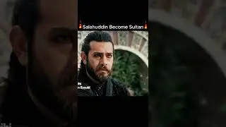 Salahuddin Become Sultan 🔥|Kud&uuml;s Fatihi Selahaddin Eyyubi #shorts #viralshorts #ytshorts