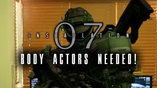 Installation 07 - Body Actors Needed!