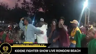 KIDENE FIGHTER SHOW LIVE MPYA RONGONI BEACH RESORT