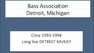 Bass Association--Drive That Thing