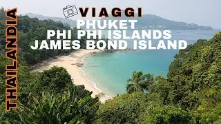 Thailandia | Phuket, Phi Phi Islands e James Bond Island