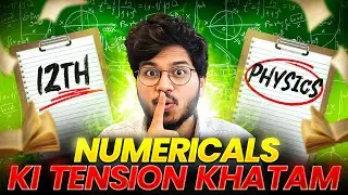 Class 12 Physics Most Important Numericals | Most Important Questions for 2025&ndash;26 Board Exam