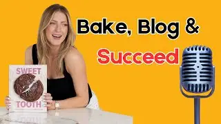 How Broma Bakerys Sarah Fennel Built a Baking Brand: Recipe Development, Blogging & Photography Tips