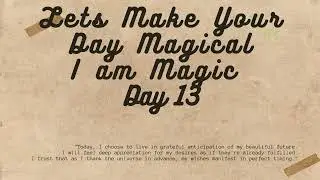 DAY 13: Make ALL Your Wishes MAGICAL | 28 Days of MAGIC #shorts
