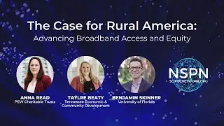 The Case for Rural America: Broadband Access and Equity | National Science Policy Network - NSPN
