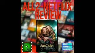 Eurovision Song Contest: The Story of Fire Saga (2020) - ALL2-NETFLIX REVIEW