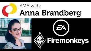 AMA #19: Anna Brandberg, UI/UX Designer at EA - Firemonkeys