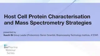 HOST CELL PROTEIN CHARACTERISATION AND MASS SPECTROMETRY STRATEGIES