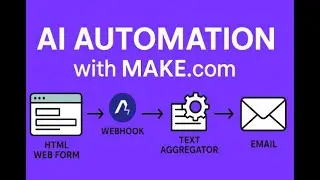 How to Automate Scrum Master Workflows with MAKE.com + AI (Webhook, Form, Email Demo)
