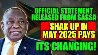🔥 Major Changes Coming to SASSA Payments in May 2025 | What You NEED to Know!