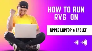 क्या RVG को APPLE LAPTOP & TAB में चला सकते हैं?