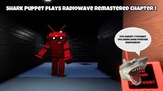 SB Movie: Shark Puppet plays Radiowave Remastered Chapter 1!