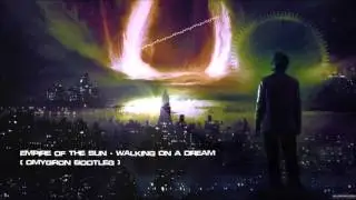 Empire of The Sun - Walking On A Dream (Omyqron Bootleg) [HQ Preview]