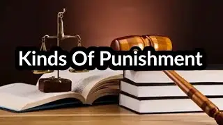 TYPES OF PUNISHMENT IN PAKISTAN