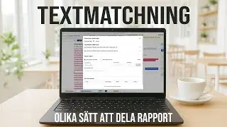 Textmatchning - Dela rapport
