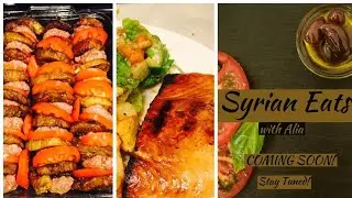 COMING SOON! How To Cook Syrian Food! Syrian Eats
