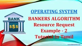 MCA | Operating System | Bankers Algorithm | Resource Request with Example - 02